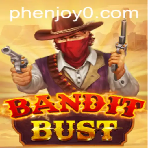 BanditBust - Phenjoy's Latest Gaming Sensation