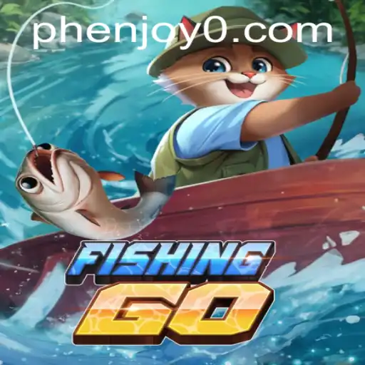 FishingGO: Dive into the Exciting World of Virtual Fishing with Phenjoy