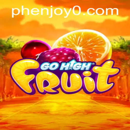 GoHighFruit: An Exciting New Game with Phenjoy